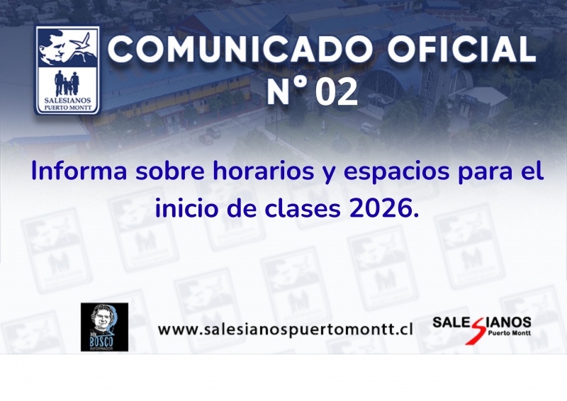 Comunicado Oficial N° 2/26 Informa sobre horarios y espacios para el inicio de clases 2026.